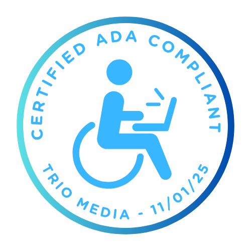 Certified ADA Compliant Trio Media 11/01/25