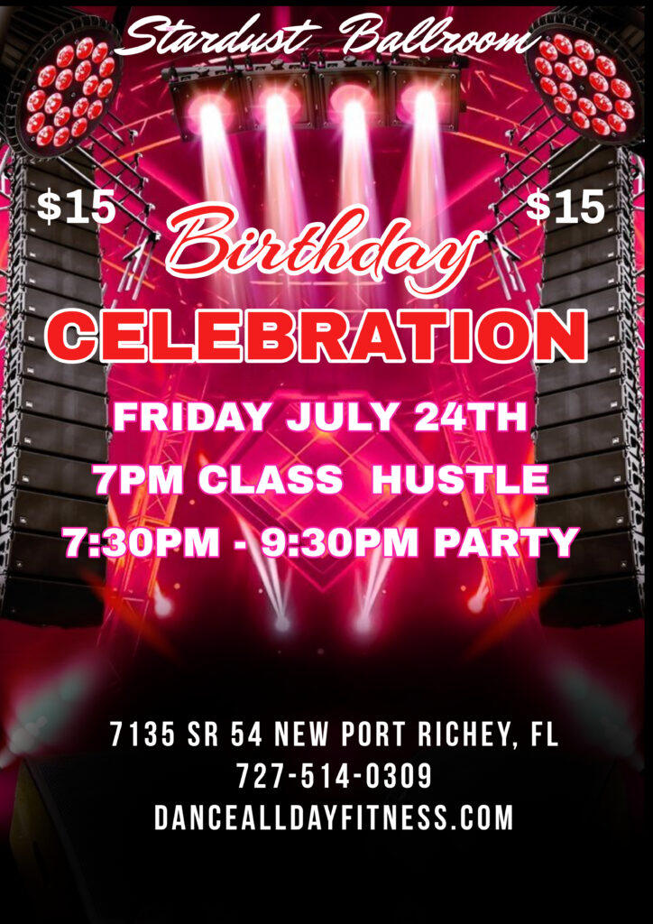 Birthday Party JULY 24th