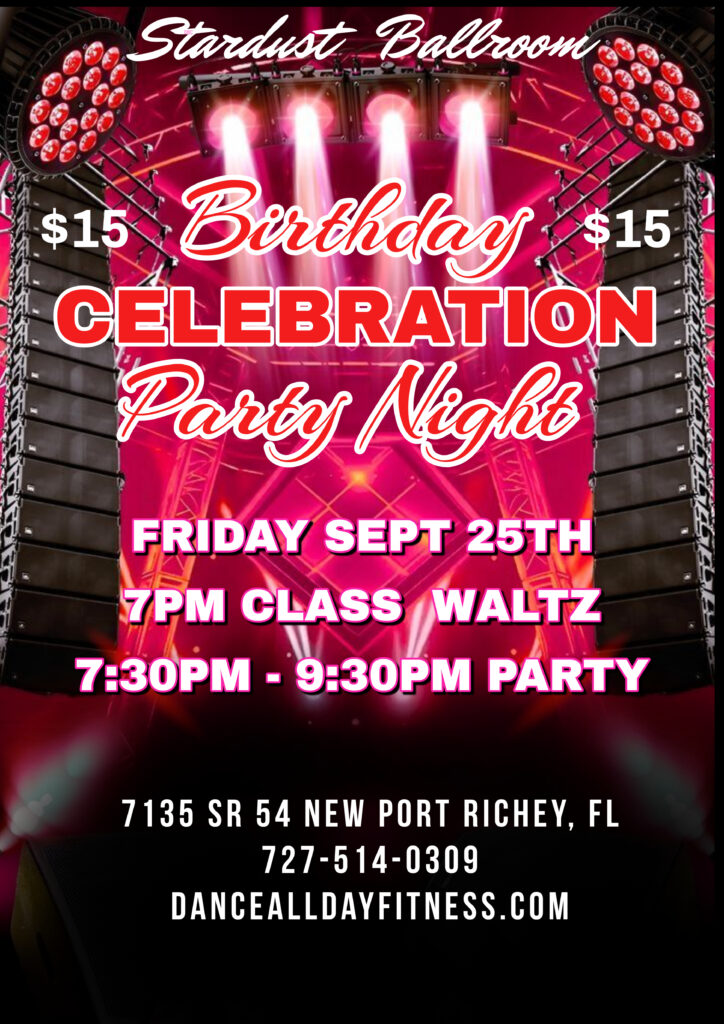 Birthday Party Night September 25th